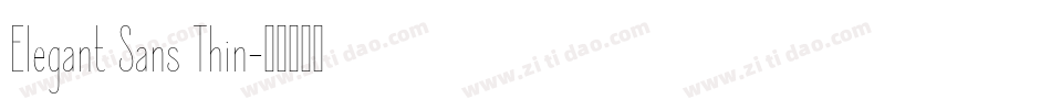 Elegant Sans Thin字体转换